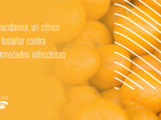 La mandarina, un cítrico para batallar contra enfermedades infecciosas