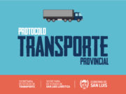 San Luis: ya están disponibles los requisitos para la habilitación del transporte de carga y descarga