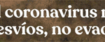 Coronavirus, Caminos Clandestinos (468 x 60 px)