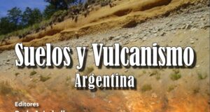 Presentan un libro sobre suelo y vulcanismo en Argentina