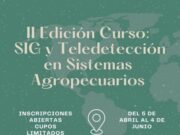 Curso de SIG y Teledetección en Sistemas Agropecuarios