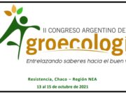 Anuncian el 2° Congreso Argentino de Agroecología