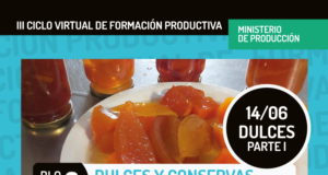 Dulces y conservas, la nueva temática del Ciclo de Formación Productiva
