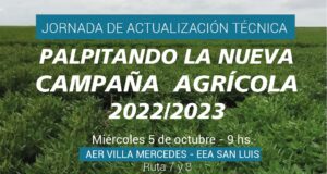 «Palpitando la nueva campaña agrícola 2022/2023»: llega una jornada de actualización técnica del INTA San Luis