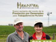 El RENATRE aumentó a $85.000 la prestación por desempleo para trabajadores rurales