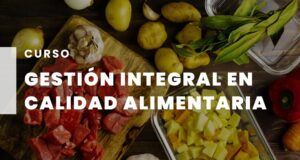 San Luis: curso de gestión integral en calidad alimentaria
