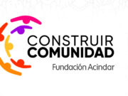 Fundación Acindar lanzó la convocatoria 2026 de “Construir Comunidad” para financiar proyectos socioeducativos