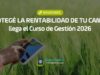 Protegé la rentabilidad de tu campo: llega el Curso de Gestión 2026