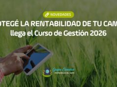 Protegé la rentabilidad de tu campo: llega el Curso de Gestión 2026